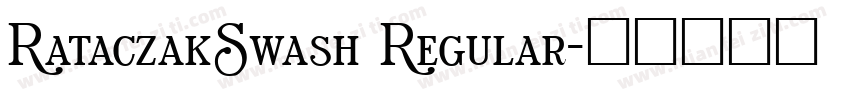 RataczakSwash Regular字体转换